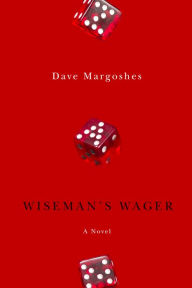 Title: Wiseman's Wager, Author: Dave Margoshes