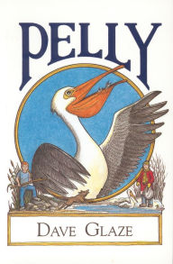 Title: Pelly, Author: Dave Glaze