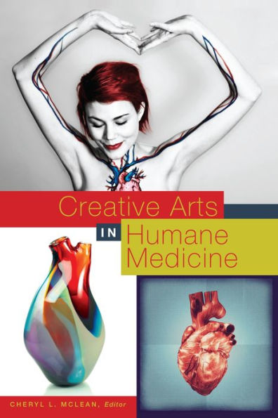 Creative Arts in Humane Medicine