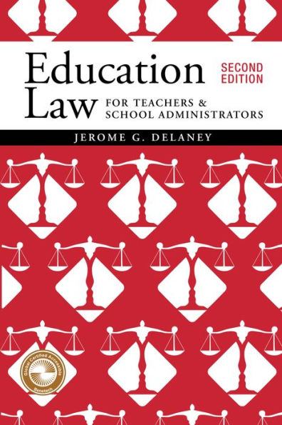 Education Law for Teachers and School Administrators