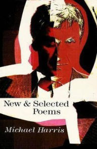 Title: New & Selected Poems, Author: Michael Harris