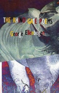 Title: The Rhino Gate Poems, Author: George Ellenbogen