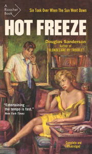 Title: Hot Freeze, Author: Douglas Sanderson