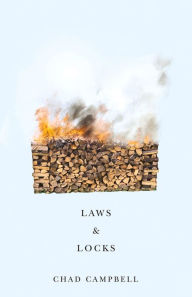 Title: Laws & Locks, Author: Chad Campbell