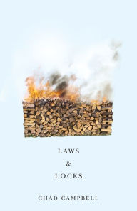 Title: Laws & Locks, Author: Chad Campbell