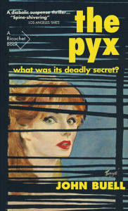 Title: The Pyx, Author: John Buell