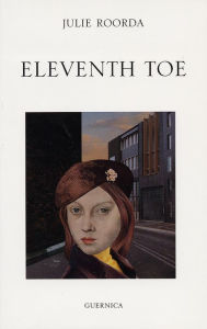 Title: Eleventh Toe (Essential Poets Series #104), Author: Julie Roorda