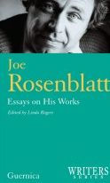 Title: Joe Rosenblatt: Essays on His Works, Author: LINDA ROGERS