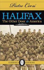 Title: Halifax: The Other Door to America, Author: Pietro Corsi