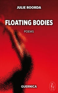 Title: Floating Bodies, Author: Julie Roorda