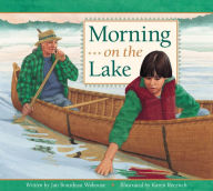 Title: Morning on the Lake, Author: Jan Bourdeau Waboose