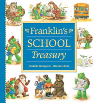 Title: Franklin's School Treasury, Author: Paulette Bourgeois