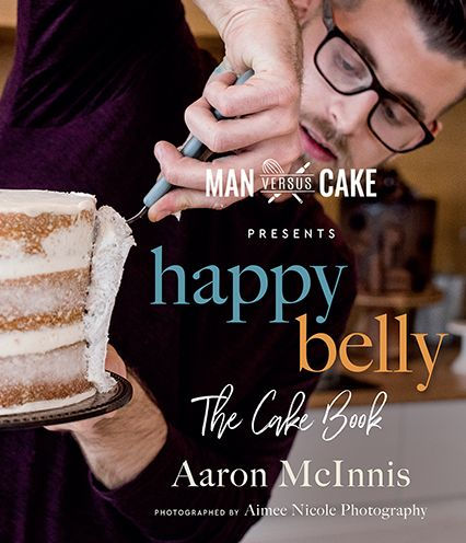Happy Belly: The Cake Book