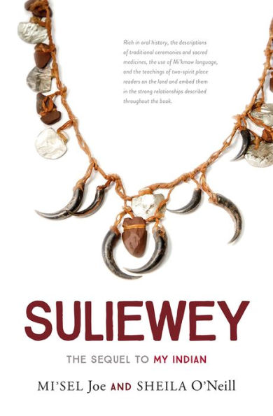 Suliewey: The Sequel to My Indian