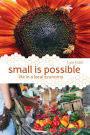 Small is Possible: Life in a Local Economy