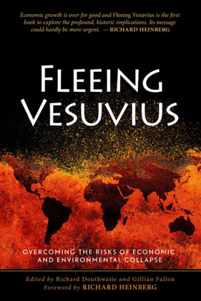 Fleeing Vesuvius: Overcoming the Risks of Economic and Environmental Collapse