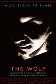 Title: The Wolf, Author: Marie-Claire Blais