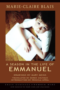 Title: A Season in the Life of Emmanuel, Author: Marie-Claire Blais