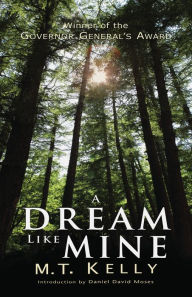 Title: A Dream Like Mine (Exile Classics Series), Author: M. T. Kelly