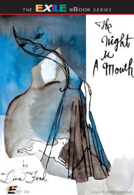 Title: The Night Is a Mouth, Author: Lisa Foad