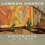 Lawren Harris: Contrasts: In the Ward - A Book of Poetry and Paintings