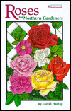 Title: Roses for Northern Gardeners, Author: David Harrap