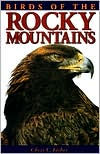 Title: Birds of the Rocky Mountains, Author: Chris Fisher