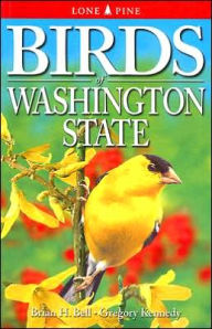 Title: Birds of Washington State, Author: Brian H. Bell