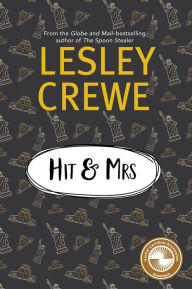 Title: Hit & Mrs., Author: Lesley Crewe