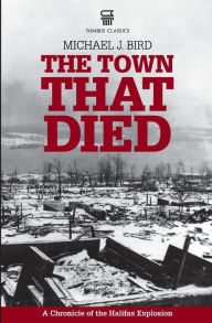 Title: The Town That Died, Author: Michael J Bird