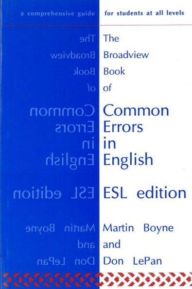 The Broadview Book of Common Errors in English - ESL Edition / Edition 1