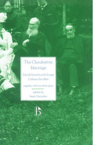 Title: Clandestine Marriage / Edition 1, Author: David Garrick