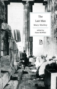 Title: The Last Man / Edition 1, Author: Mary Shelley