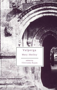 Title: Valperga, or, The Life and Adventures of Castruccio, Prince of Lucca / Edition 1, Author: Mary Shelley