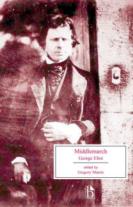 Title: Middlemarch: A Study of Provincial Life / Edition 1, Author: George Eliot