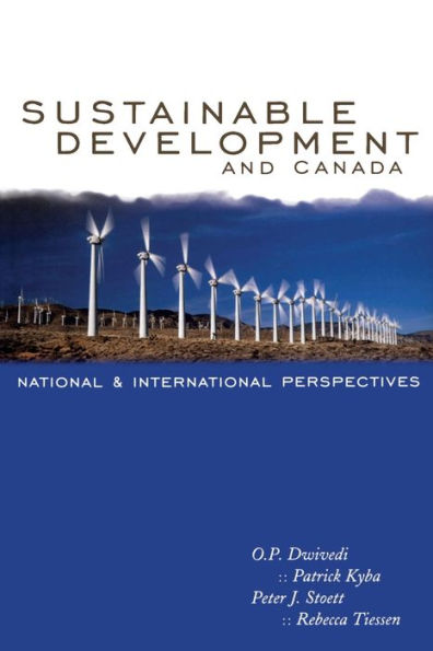 Sustainable Development and Canada: National and International Perspectives / Edition 1