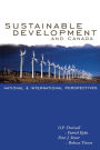 Sustainable Development and Canada: National and International Perspectives / Edition 1