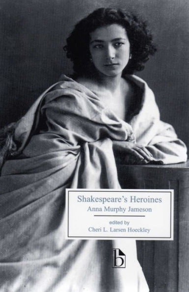 Shakespeare's Heroines / Edition 1