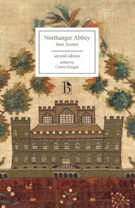 Title: Northanger Abbey, second edition / Edition 2, Author: Jane Austen