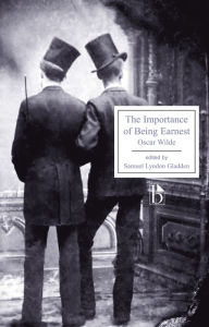 Title: The Importance of Being Earnest / Edition 1, Author: Oscar Wilde