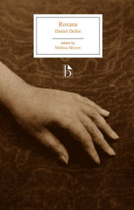 Title: Roxana: or, The Fortunate Mistress / Edition 1, Author: Daniel Defoe