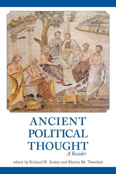 Ancient Political Thought: A Reader