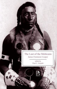 Title: The Last of the Mohicans / Edition 1, Author: James Fenimore Cooper