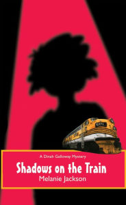 Title: Shadows on the Train, Author: Melanie Jackson