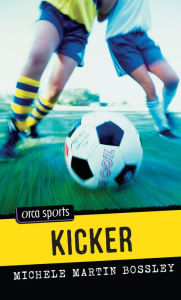 Title: Kicker, Author: Michele Martin Bossley