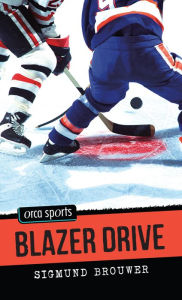 Title: Blazer Drive, Author: Sigmund Brouwer