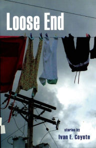 Title: Loose End, Author: Ivan Coyote