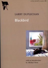 Title: Blackbird, Author: Larry Duplechan