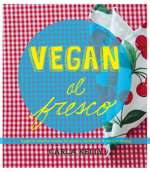Vegan al Fresco: Happy & Healthy Recipes for Picnics, Barbecues Outdoor Dining