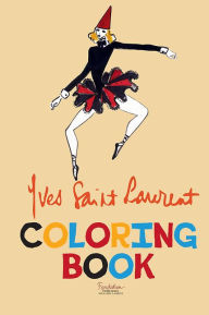 Title: Yves Saint Laurent Coloring Book, Author: Fondation Pierre Berge - Yves Saint Laurent